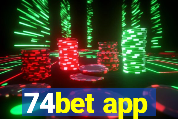 74bet app